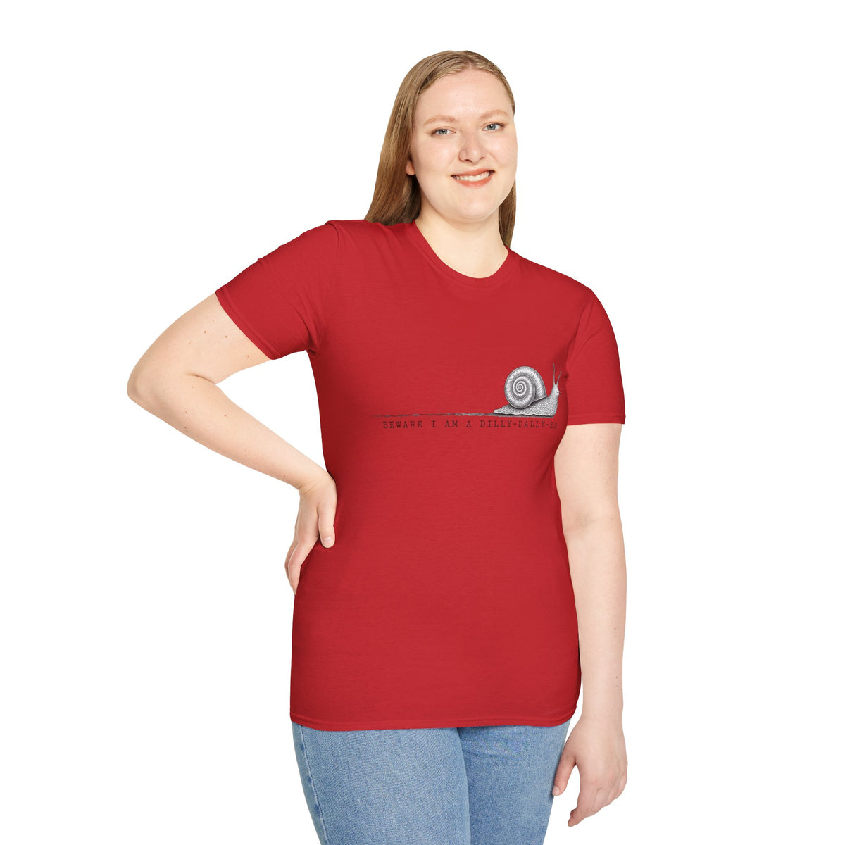 Snail Illustration T-Shirt — “Beware I Am a Dilly-Dally-er” Casual Tee
