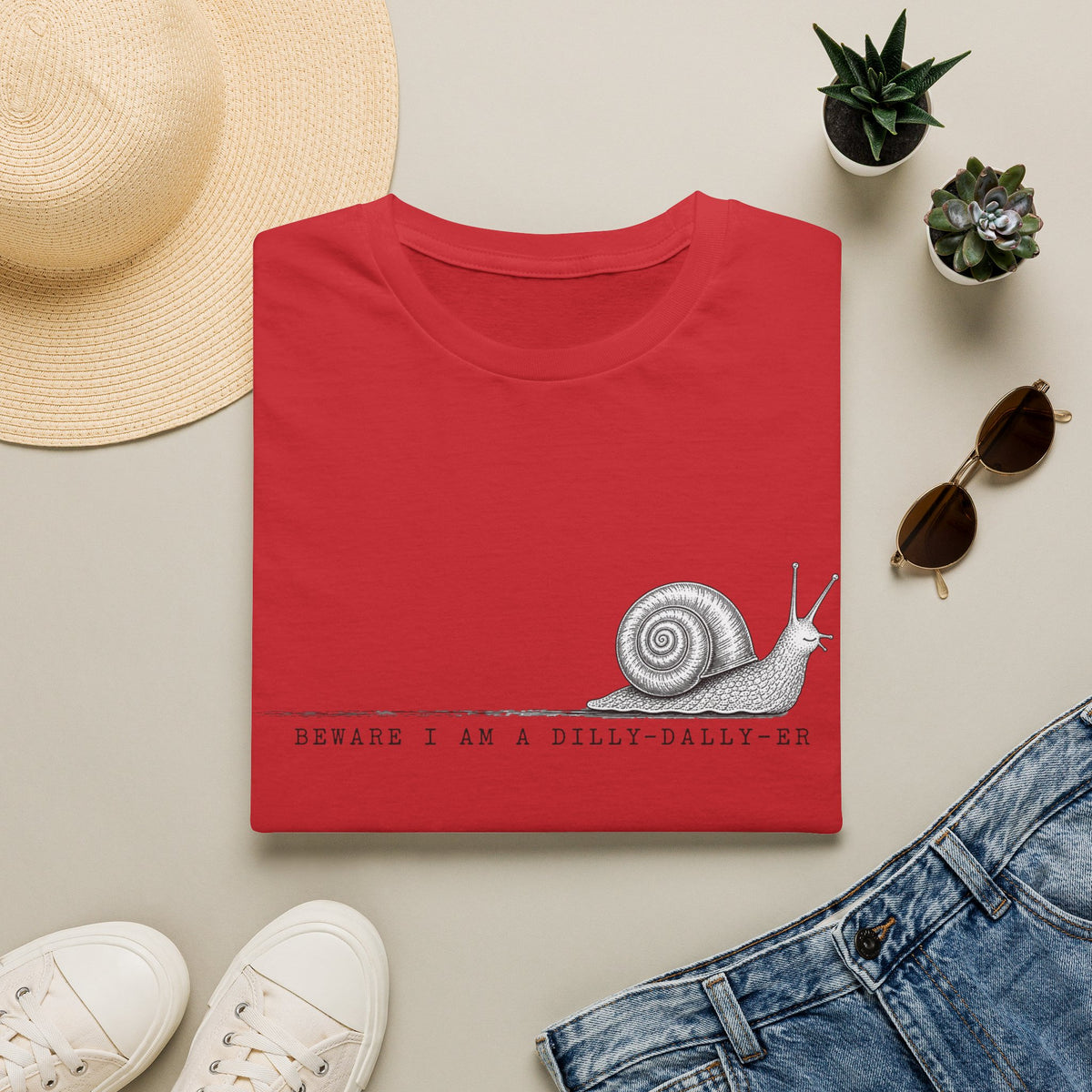 Snail Illustration T-Shirt — “Beware I Am a Dilly-Dally-er” Casual Tee