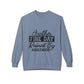 Crewneck Sweatshirt — "Another Fine Day Ruined By Adulthood" Casual Graphic