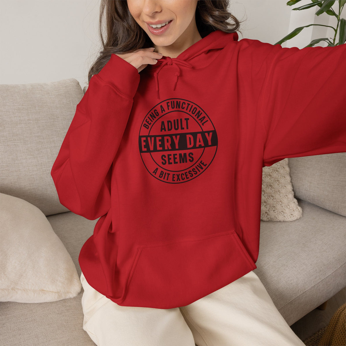 Every Day Seems Adult Hooded Sweatshirt — Funny Minimalist Graphic Hoodie