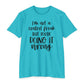 I'm Not a Control Freak But You're Doing It Wrong T-Shirt
