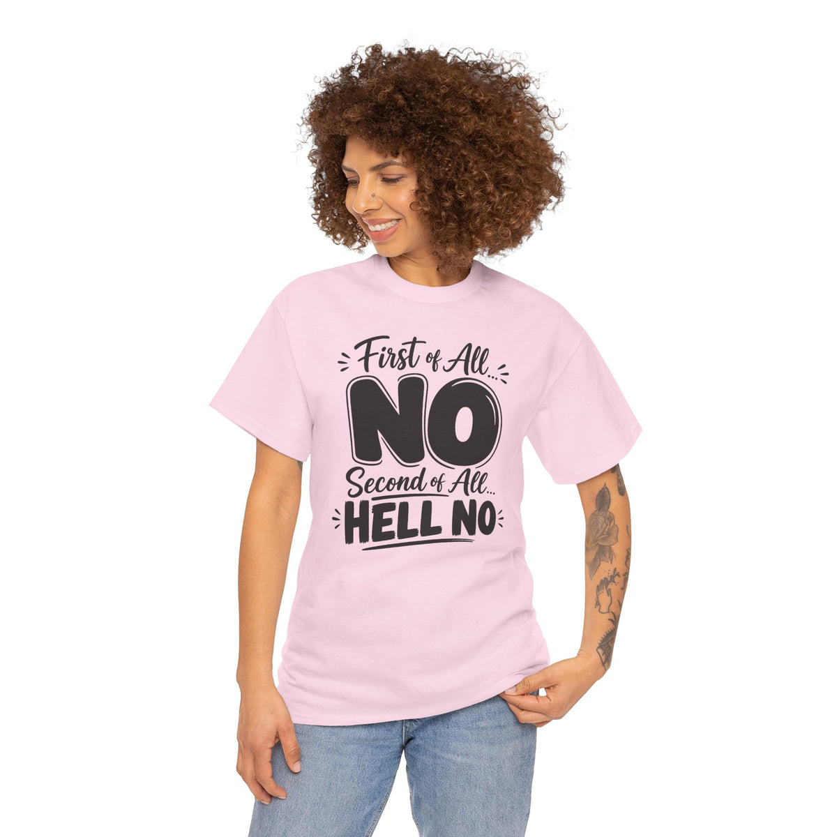 No / Hell No Graphic Tee — Funny Slogan Casual T‑Shirt