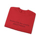 Adulthood Funny Crewneck Sweatshirt – "Another fine day ruined by ADULTHOOD" Casual Pullover