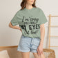 Funny Graphic T-Shirt — "I'm Sorry Did I Roll My Eyes Out Loud?"