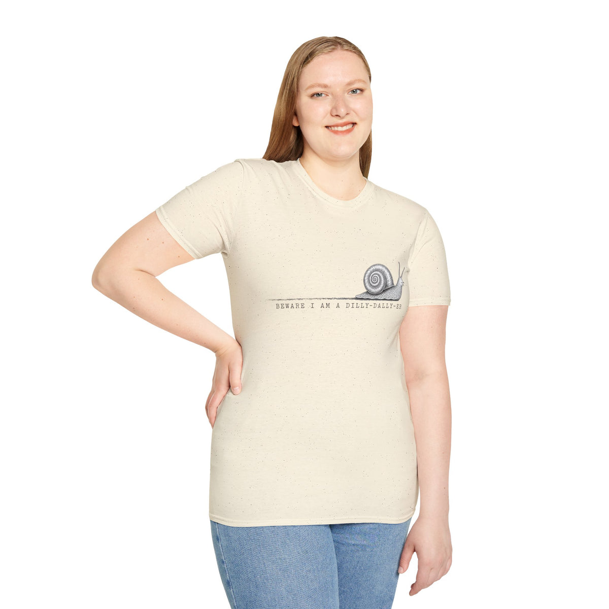 Snail Illustration T-Shirt — “Beware I Am a Dilly-Dally-er” Casual Tee