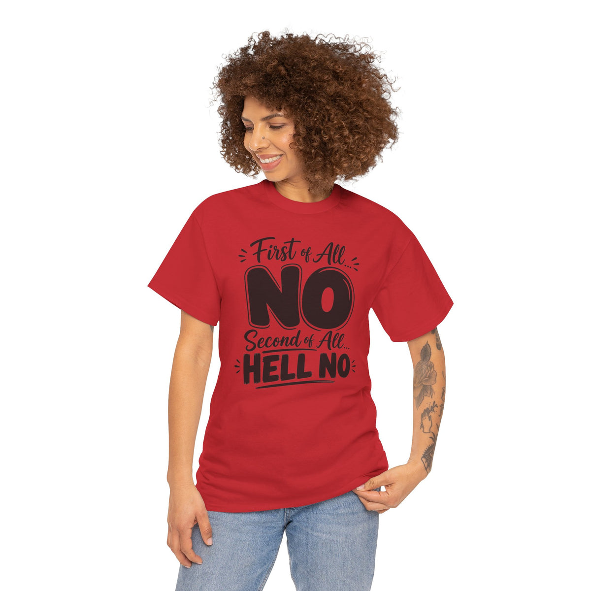 No / Hell No Graphic Tee — Funny Slogan Casual T‑Shirt