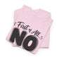 No / Hell No Graphic Tee — Funny Slogan Casual T‑Shirt