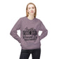 Crewneck Sweatshirt — "Another Fine Day Ruined By Adulthood" Casual Graphic