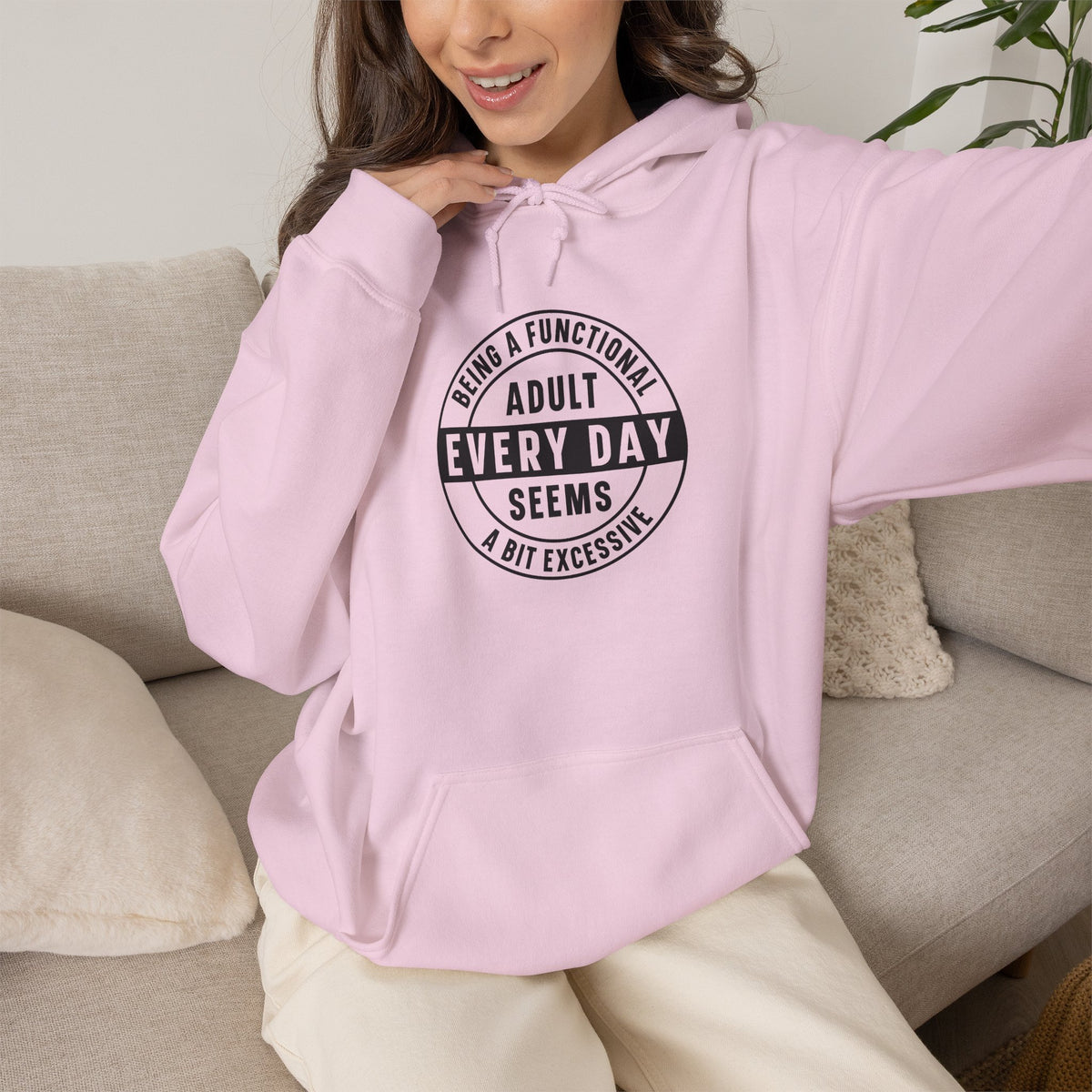 Every Day Seems Adult Hooded Sweatshirt — Funny Minimalist Graphic Hoodie