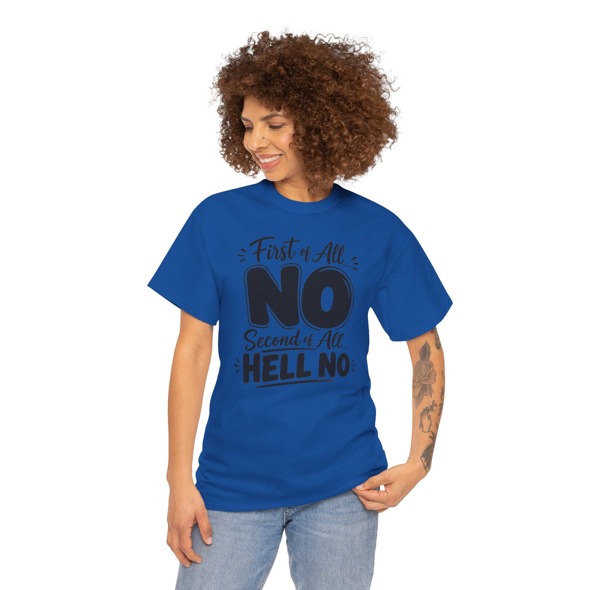No / Hell No Graphic Tee — Funny Slogan Casual T‑Shirt