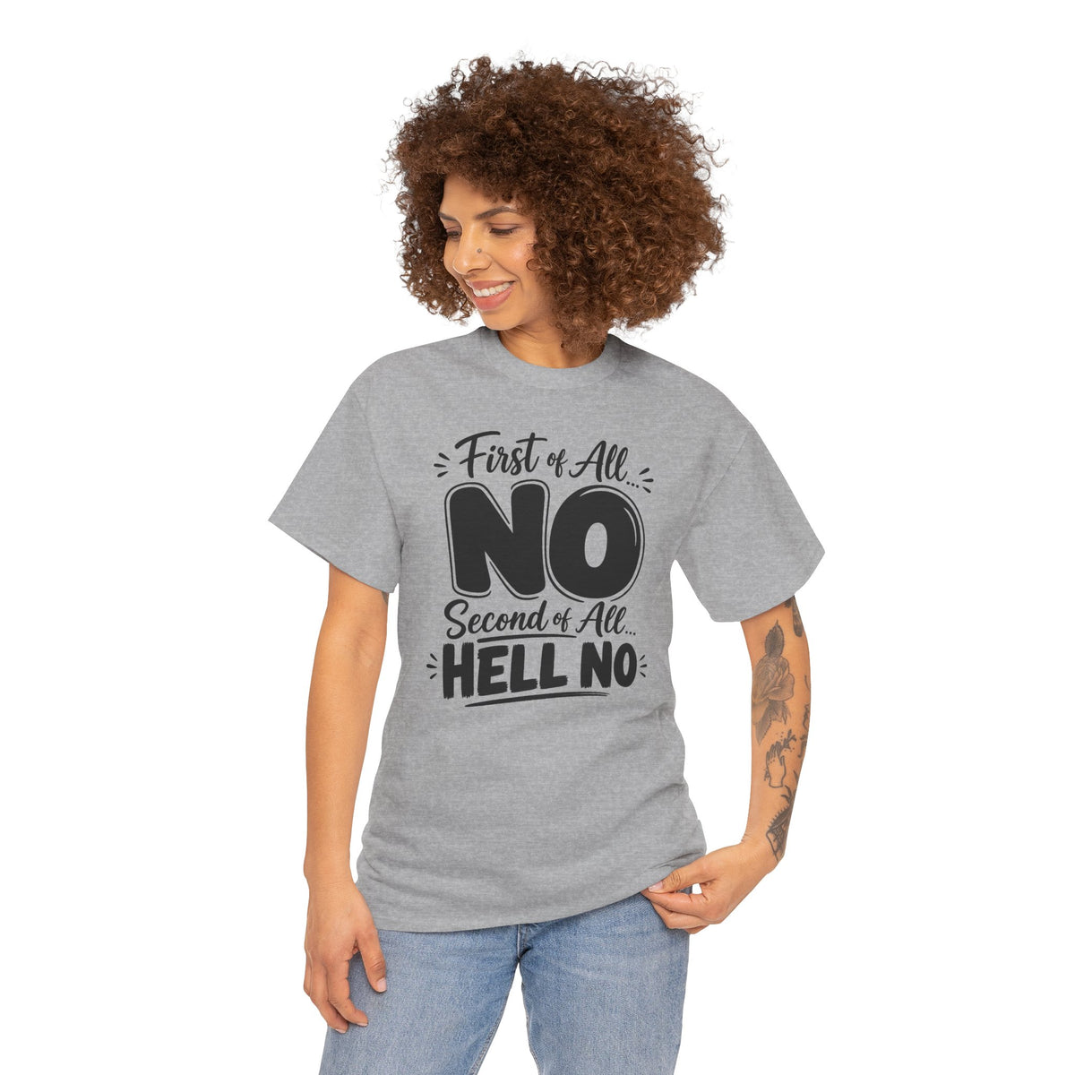 No / Hell No Graphic Tee — Funny Slogan Casual T‑Shirt