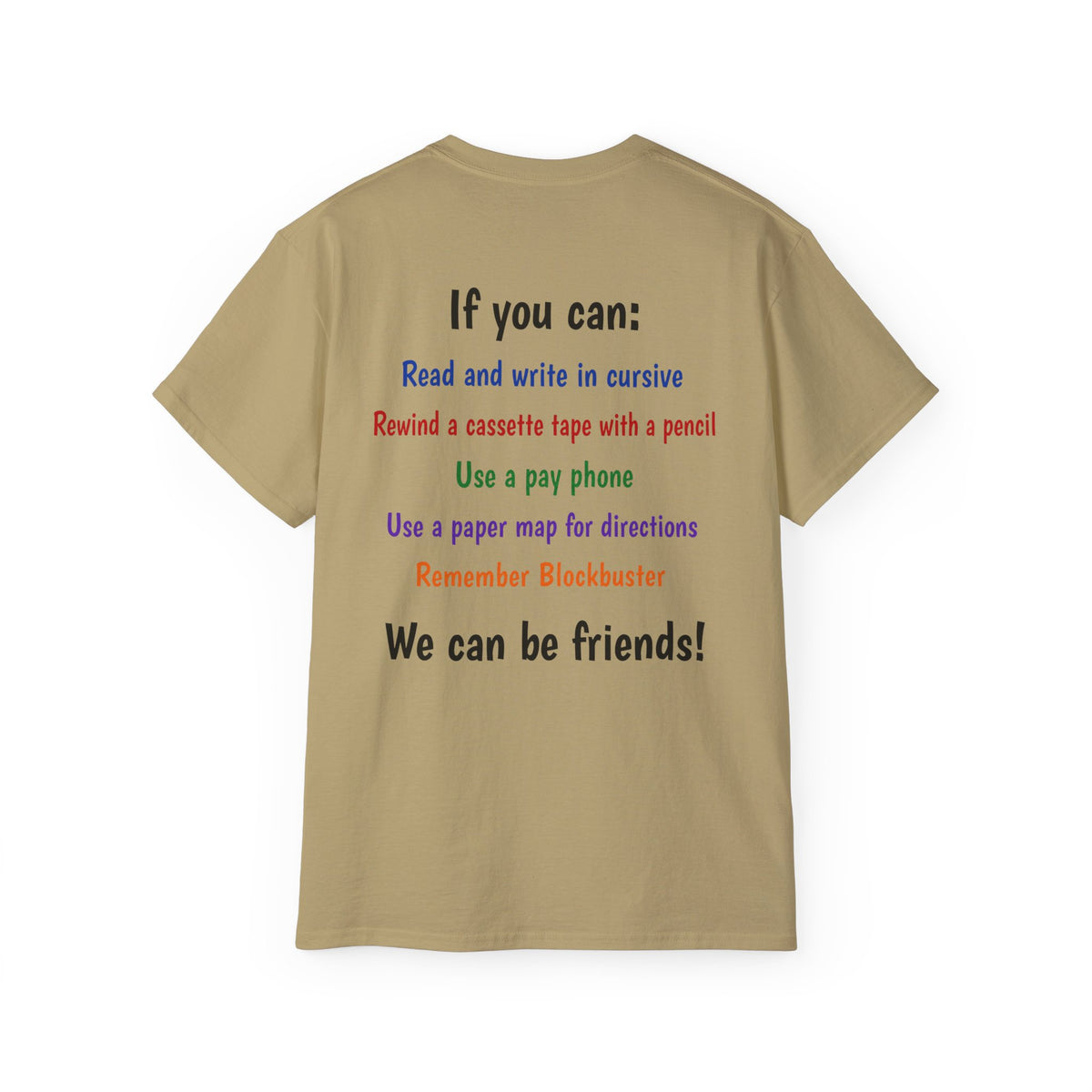 Gen X T-Shirt — "If You Can" Nostalgia Tee (Read Cursive, Pay Phone, Blockbuster)