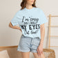 Funny Graphic T-Shirt — "I'm Sorry Did I Roll My Eyes Out Loud?"
