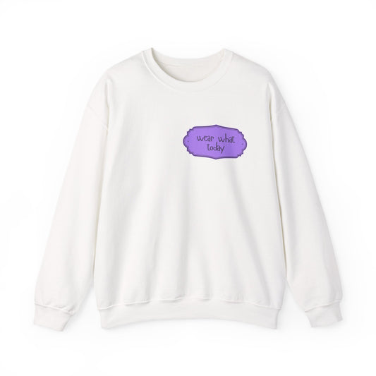 Wear What Today Crewneck Sweatshirt — Minimal Purple Label Graphic