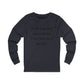 Unisex Jersey Long Sleeve Tee-Don't agree with me
