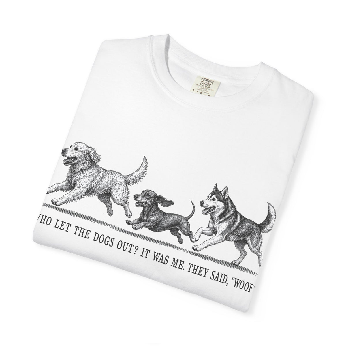 Dog Parade T-Shirt — "Who Let the Dogs Out?" Vintage Puppy Graphic Tee