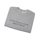 Adulthood Funny Crewneck Sweatshirt – "Another fine day ruined by ADULTHOOD" Casual Pullover