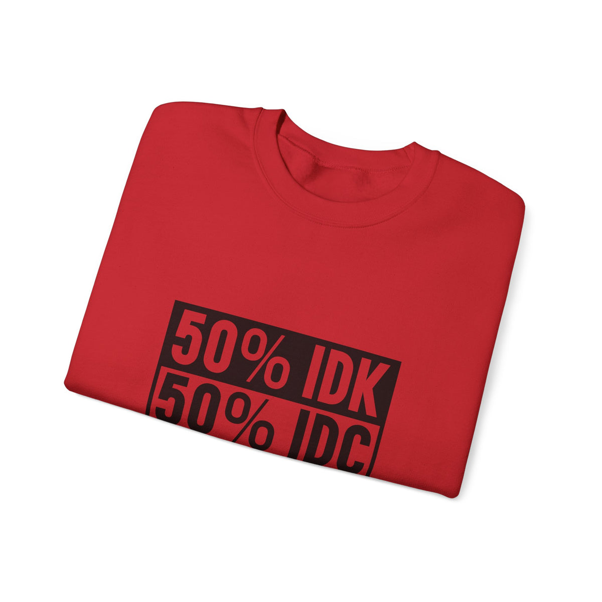 Crewneck Sweatshirt — 50% IDK / 50% IDC Graphic Pullover
