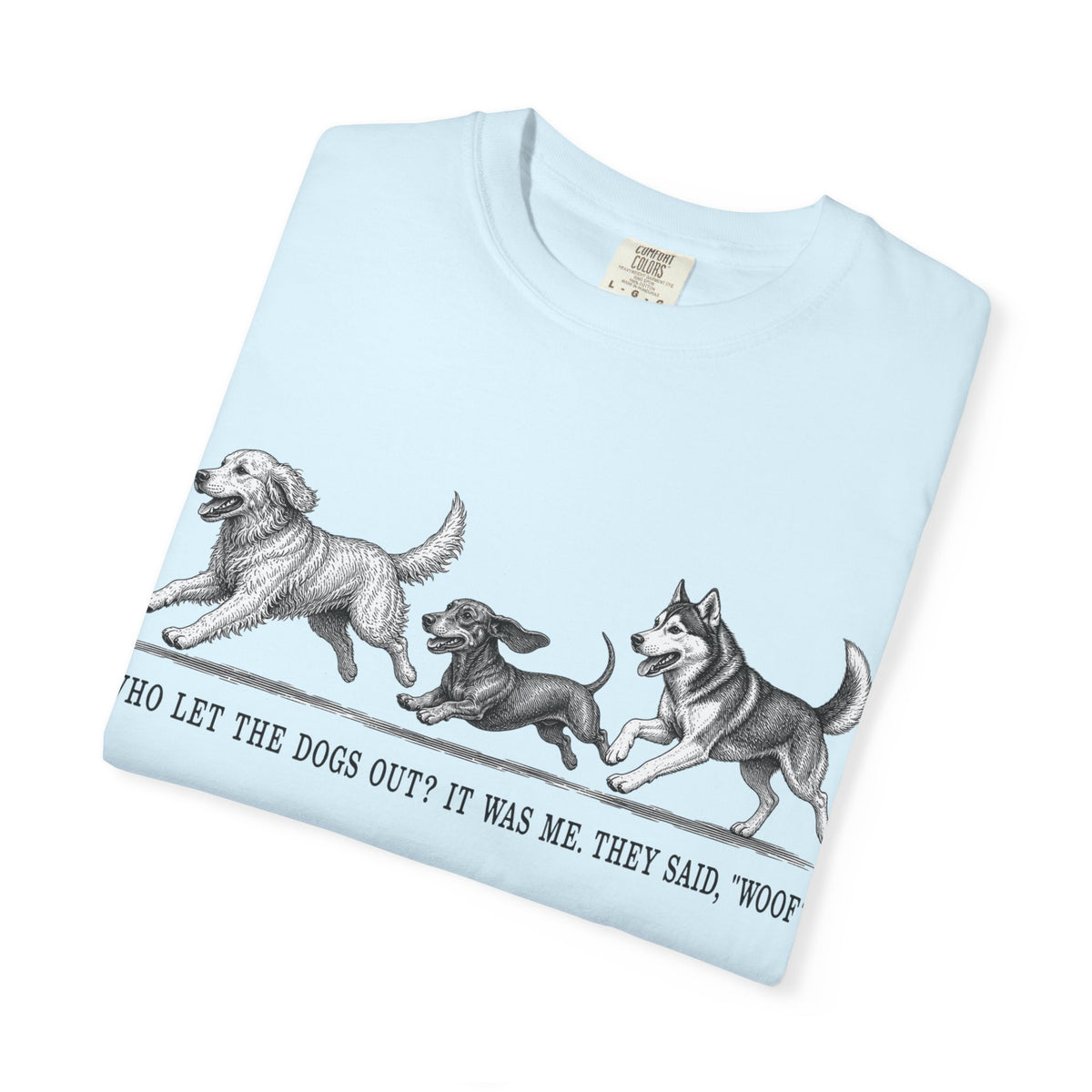 Dog Parade T-Shirt — "Who Let the Dogs Out?" Vintage Puppy Graphic Tee