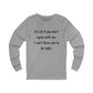 Unisex Jersey Long Sleeve Tee-Don't agree with me