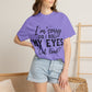 Funny Graphic T-Shirt — "I'm Sorry Did I Roll My Eyes Out Loud?"