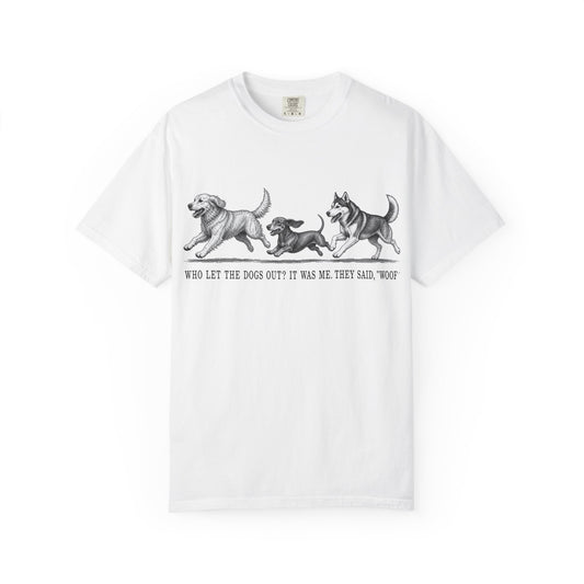 Dog Parade T-Shirt — "Who Let the Dogs Out?" Vintage Puppy Graphic Tee